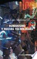libro Humanismo Y Nuevas Tecnologías